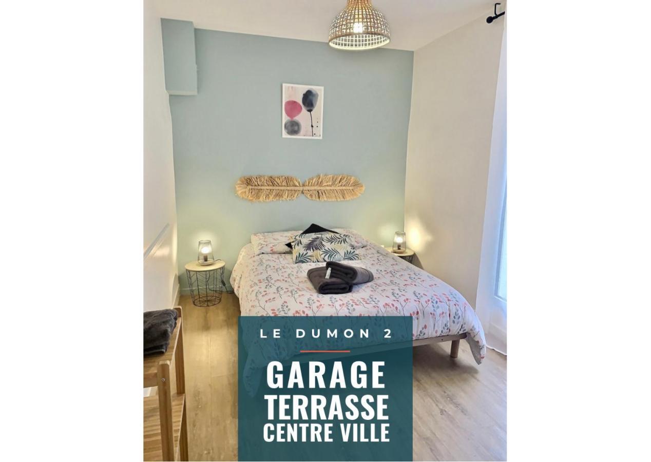 아쟁 Le Dumon 2 - T2 Avec Garage - Terrasse - Wifi - Gare A 200M 아파트 외부 사진